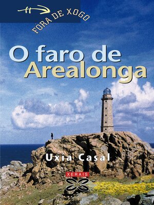 cover image of O faro de Arealonga